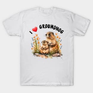 I love groundhog T-Shirt